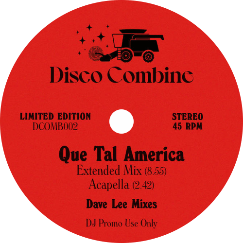 Two Man Sound / Que Tal America (Dave Lee Mixes)