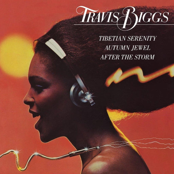 Travis Biggs / Tibetan Serenity b/w Autumn Jewel & After The Storm