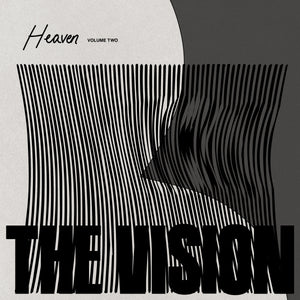 The Vision featuring Andreya Triana / Heaven (Volume 2) / (Danny Krivit, Groove Assassin, Kon)