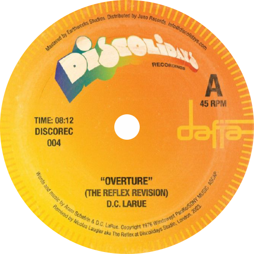 D.C. LaRue / Overture b/w O Ba Ba (The Reflex Revision)