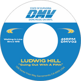 Ludwig Hill, Angela G / Going Out With A Fifth b/w Love To Regulate (Cypress Hill, Warren G)