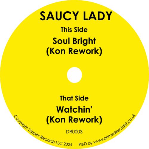 Saucy Lady ‎/ Soul Bright (KON Reworks)