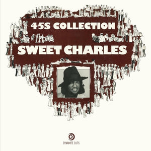 Sweet Charles / Sweet Charles 45s Collection (2x7" Vinyl)