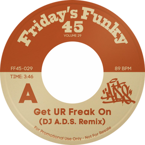 DJ A.D.S. / Get UR Freak On b/w Drop It Like It's Hot