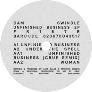 Dam Swindle / Unfinished Business EP (2024 Repress)