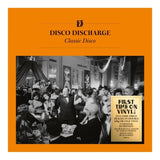Various Artists / Disco Discharge: Classic Disco