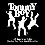 Tommy Boy: 45 Years on 45s / Classics, Fan Favorites & Deep Cuts (7" Box Set)
