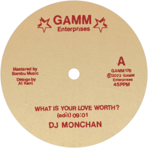 DJ Monchan / What Is Your Love Worth?