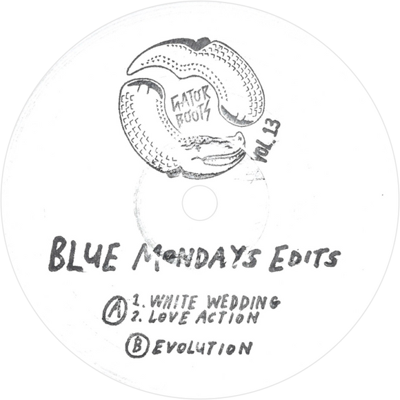 Blue Mondays / Gator Boots Vol. 13