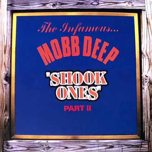 Mobb Deep ‎/ Shook Ones Part II