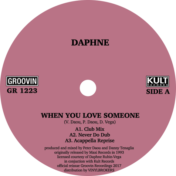 Daphne / When You Love Someone (Peter Daou, Danny Tenaglia)