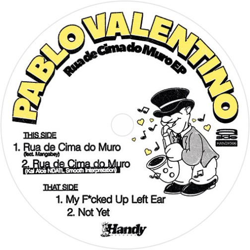 Pablo Valentino / Rua De Cima Do Muro EP