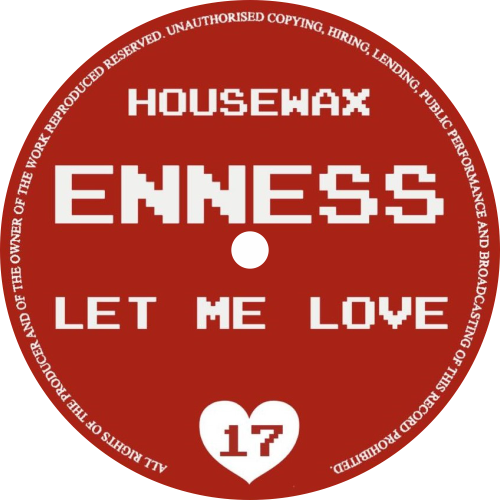 Enness / Let Me Love