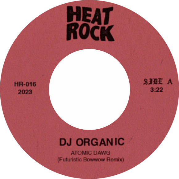 DJ Organic, Nick Bike / Atomic Dawg b/w She’s Alright