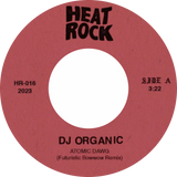 DJ Organic, Nick Bike / Atomic Dawg b/w She’s Alright