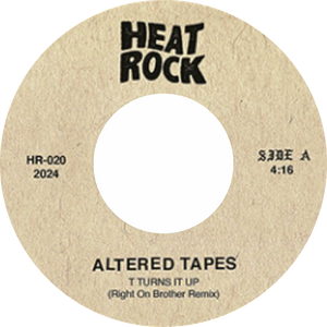 Altered Tapes / T Turns It Up b/w PP Lays It Cool