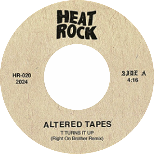 Altered Tapes / T Turns It Up b/w PP Lays It Cool