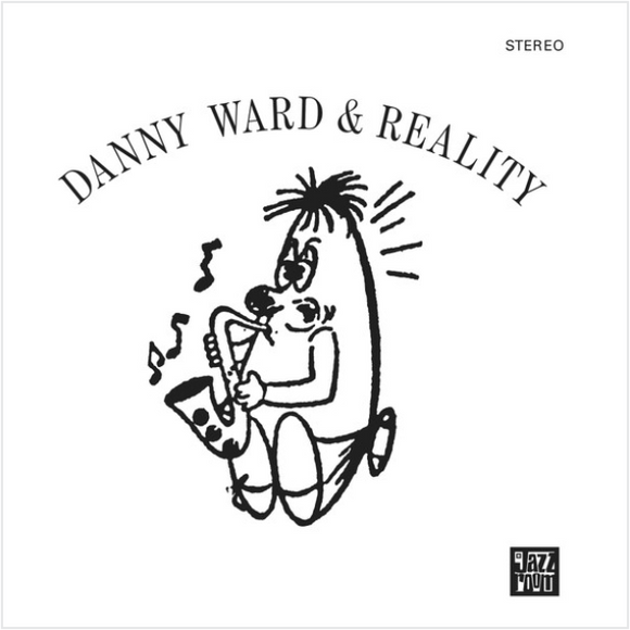 Danny Ward & Reality ‎/ Danny Ward & Reality