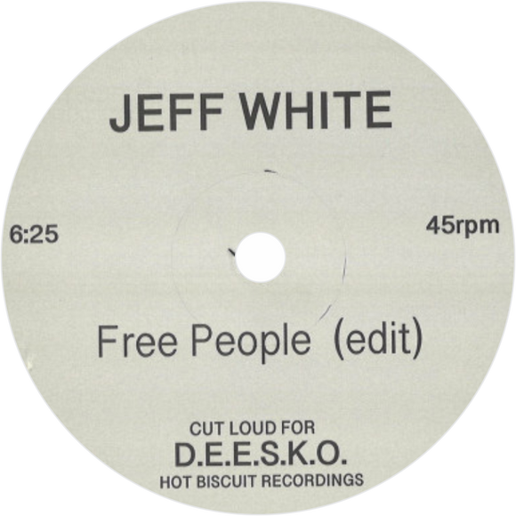 Jeff White / Free People b/w Save the Dance