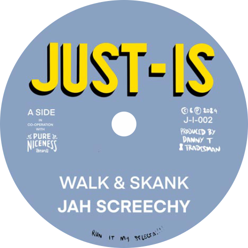 Jah Screechy / Walk & Skank b/w Dubwise