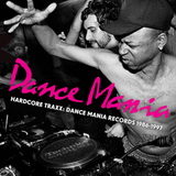 Various Artists / Hardcore Traxx: Dance Mania Records 1986-1997