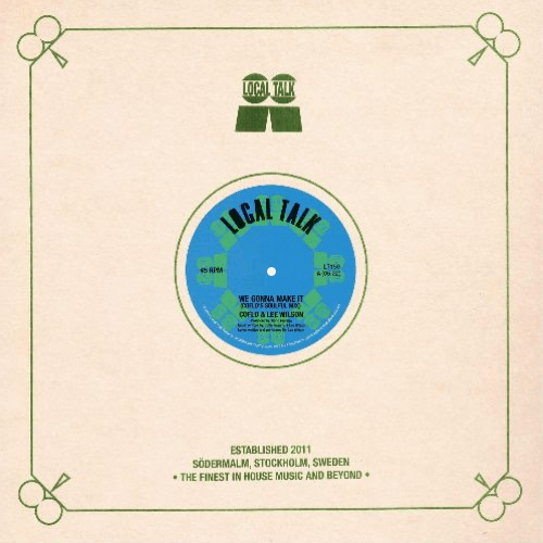 Coflo & Lee Wilson / We Gonna Make It