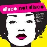 Various Artists / Disco Not Disco (Yoko Ono, Liquid Liquid, Loose Joints, Nicky Siano)