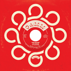 Soul Supreme / Follow Me b/w Follow My Samba – Luv4Wax