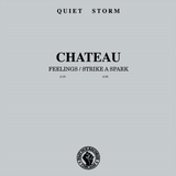 Chateau / Feelings b/w Strike A Spark