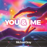 Michael Gray / You & Me (2x12" Vinyl)