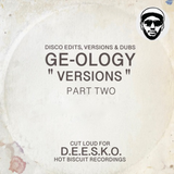 Ge-ology / Versions (Part Two)