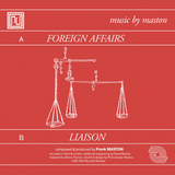 Maston / Foreign Affairs b/w Liaison