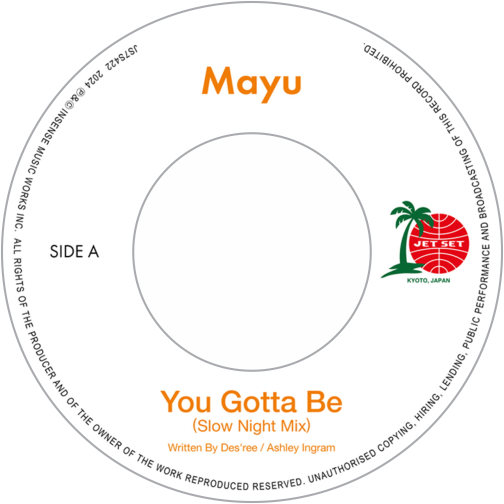 Mayu / You Gotta Be b/w Eh Eh (Nothing Else I Can Say)