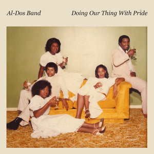 Al-Dos Band ‎/ Doing Our Thing With Pride