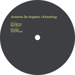 Antonio De Angelis / Knocking