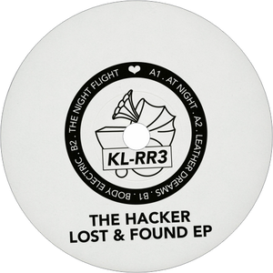 The Hacker / Lost & Found EP (2024 Repress)