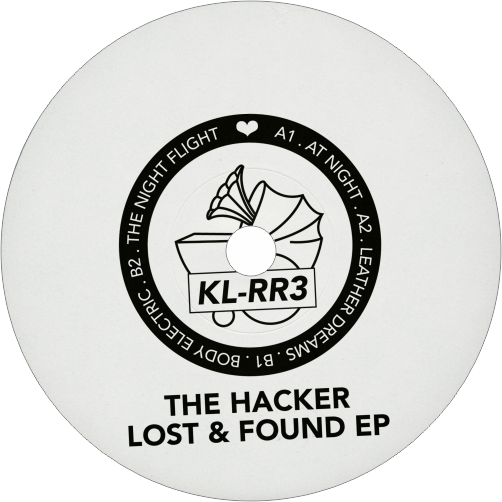 The Hacker / Lost & Found EP (2024 Repress)