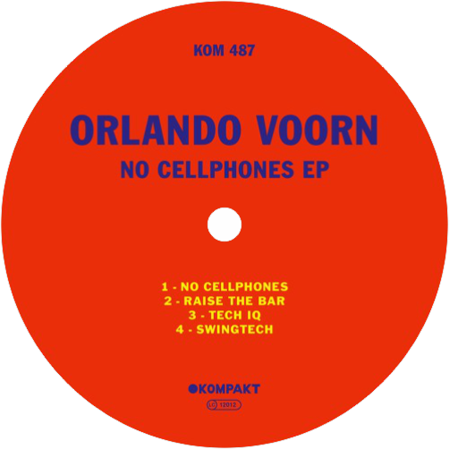 Orlando Voorn / No Cellphones EP