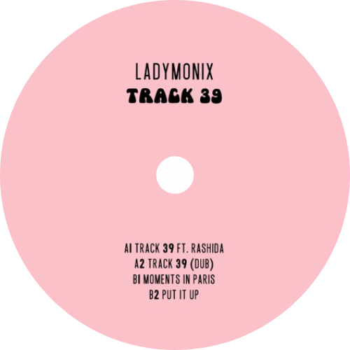 LadyMonix / Track 39 (2024 Repress)