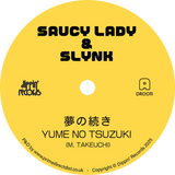 Saucy Lady & Slynk / Yume No Tsuzuki