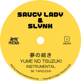 Saucy Lady & Slynk / Yume No Tsuzuki