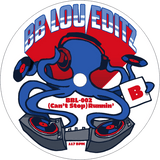 Breakbeat Lou / NUEVAYoL b/w (Can't Stop) Runnin'