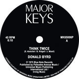 Donald Byrd ‎/ Think Twice b/w Where Are We Going?
