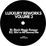 Luxxury / Luxxury Reworks Volume 3