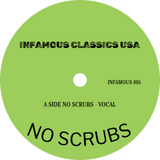 Infamous Classics Vol. 5 / No Scrubs (TLC)