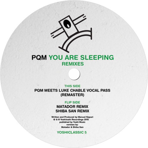 PQM / You Are Sleeping Remixes