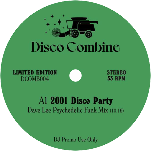 Disco Combine / 2001 Disco Party b/w Potion Of Love (David Lee Mixes)