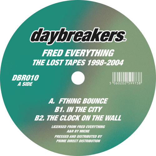 Fred Everything / The Lost Tapes 1998-2004