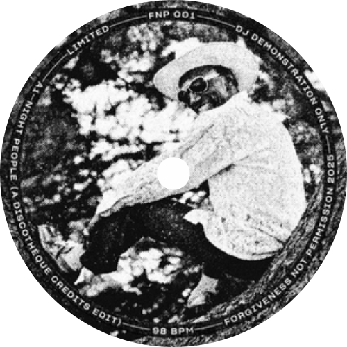 Discothèque Credits / Forgiveness Not Permission EP 1