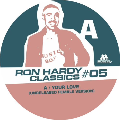 Ron Hardy ‎/ Classics #05 – Luv4Wax